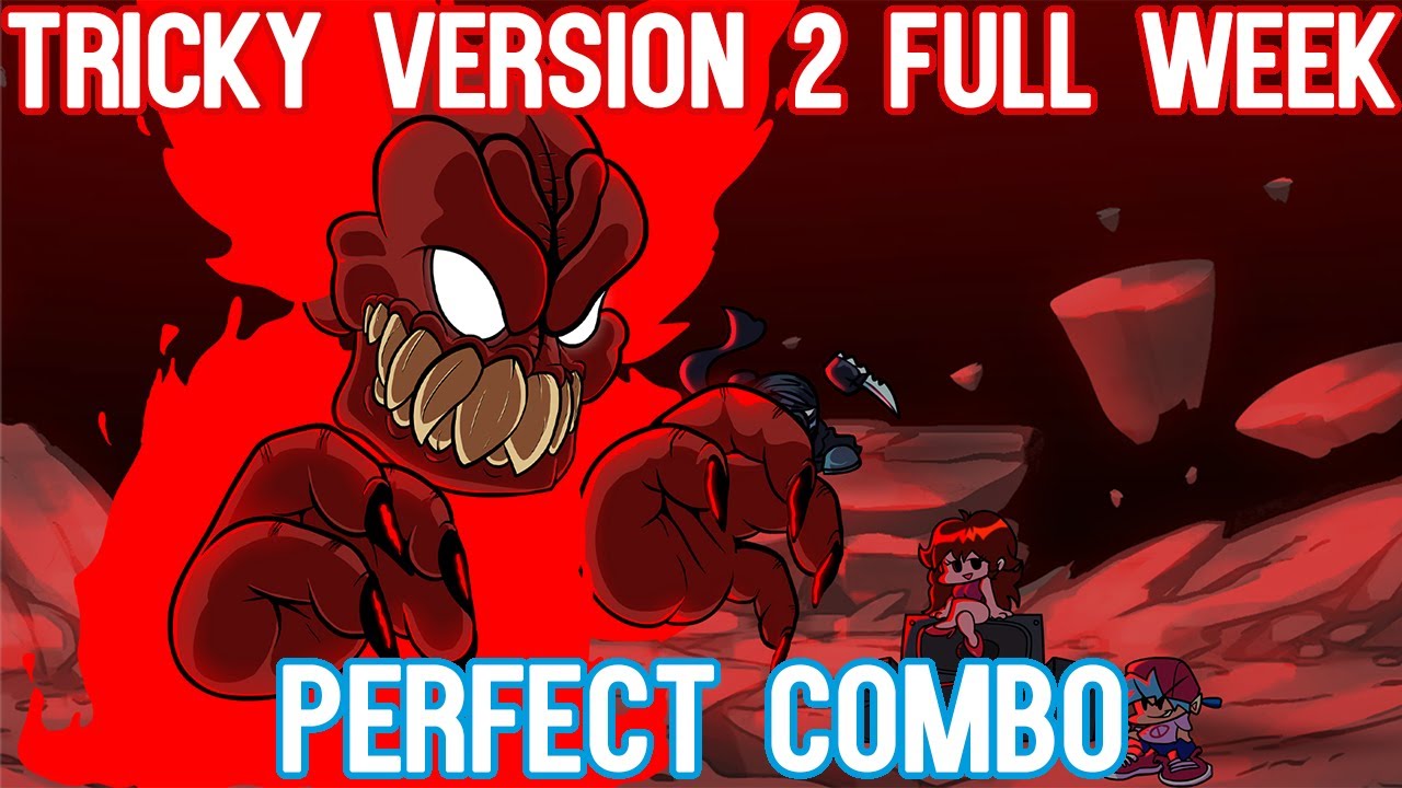 Tricky Version 2 FULL WEEK - Perfect Combo + Cutscenes [HARD] | Friday Night Funkin'