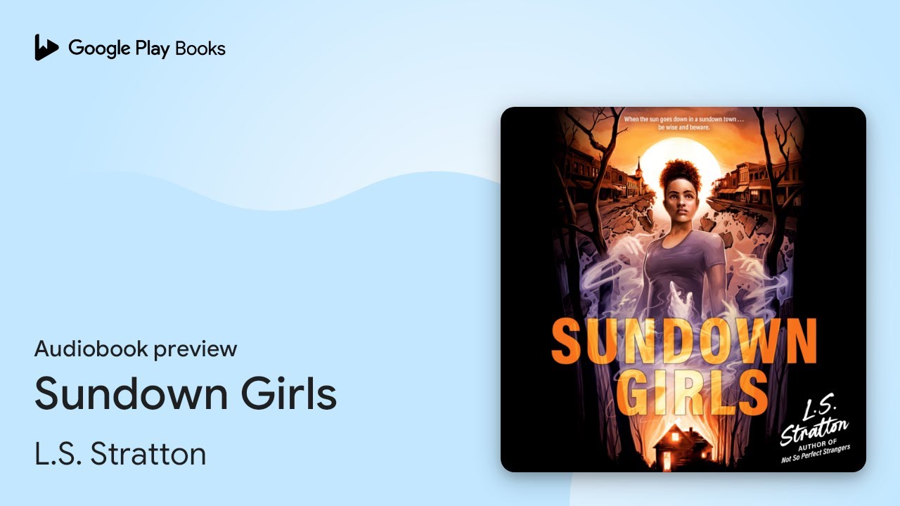 Sundown Girls by L.S. Stratton · Audiobook preview