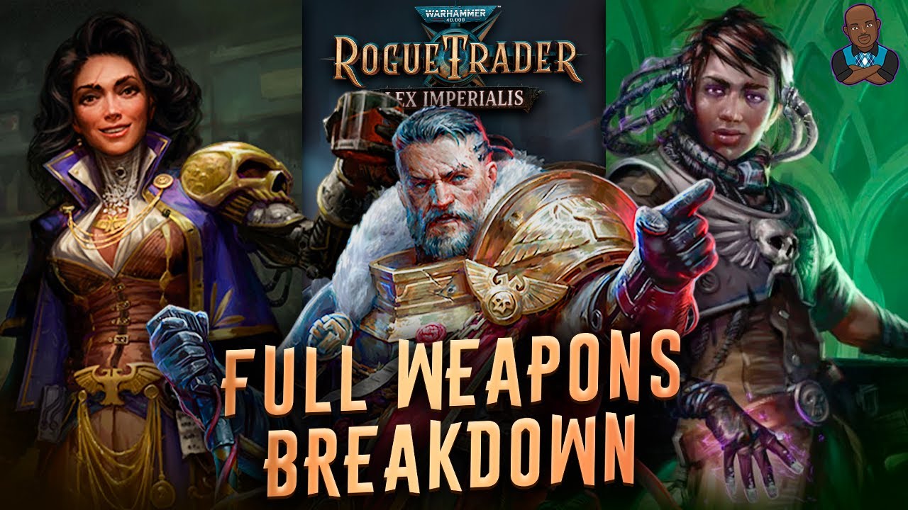 WH40K: Rogue Trader - Complete Weapons Overview