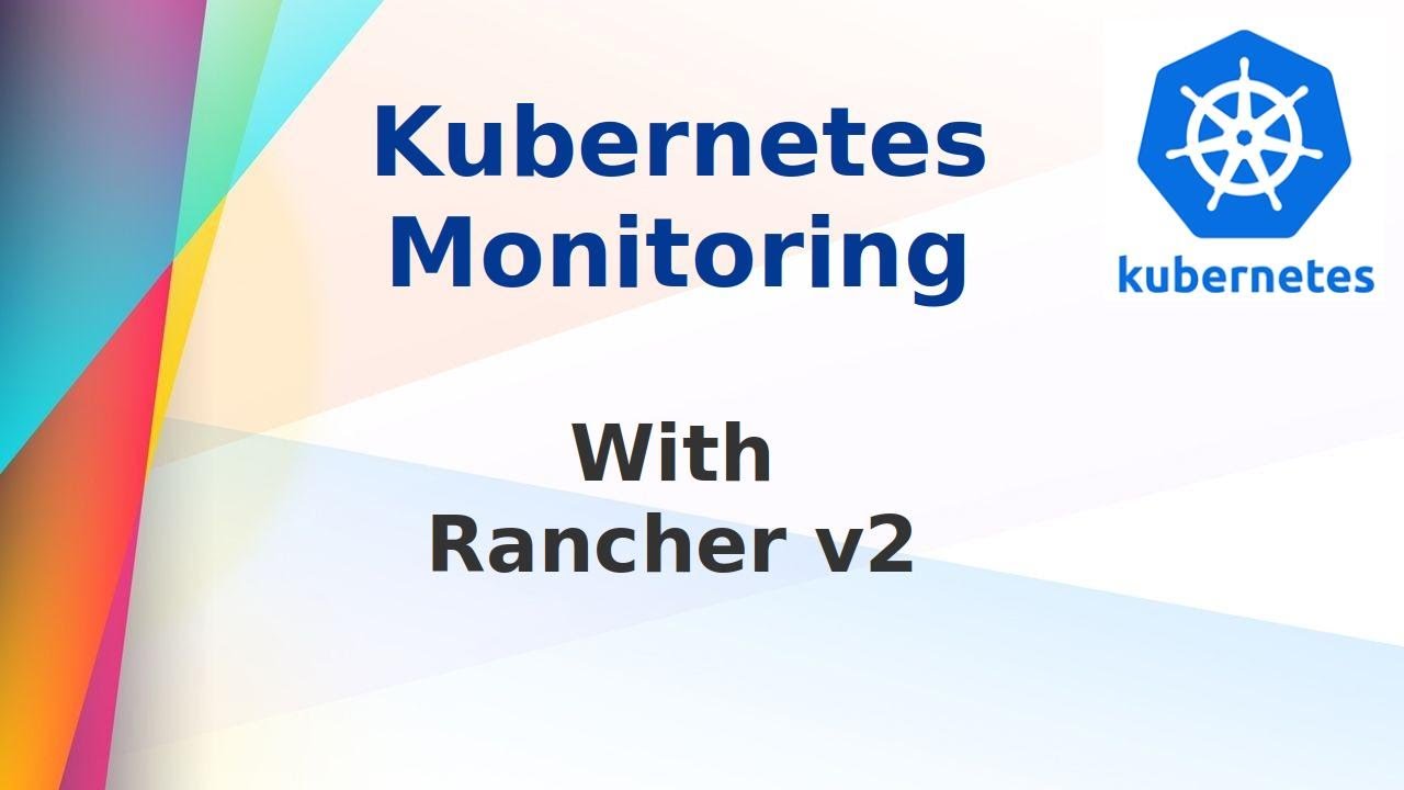 [ Kube 18.1 ] Мониторинг кластера Kubernetes с помощью Rancher v2