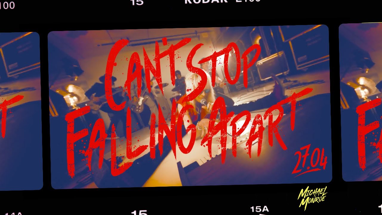 Michael Monroe - Can't Stop Falling Apart (Official Video)