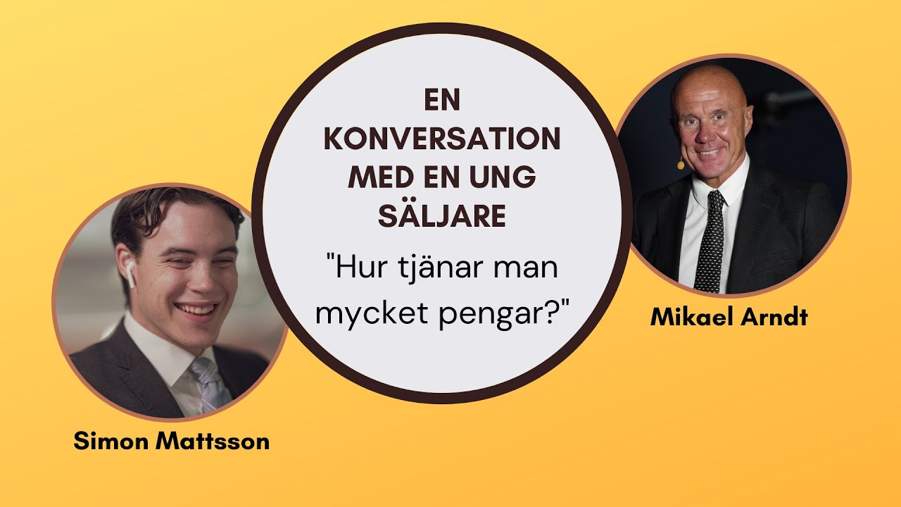 En konversation om m&aring;l, mindset, pengar, karri&auml;r, s&auml;lj, och hur man tar sig till toppen🔝