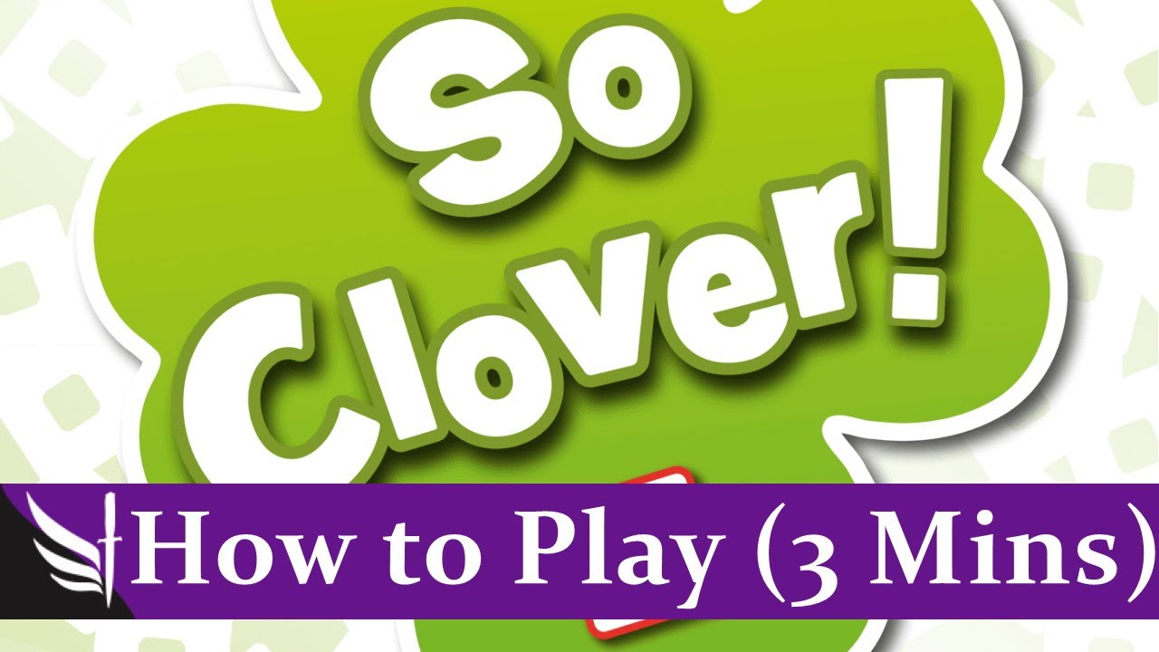 Как играть в настольную игру So Clover! (ПОЛНЫЕ правила, 3 минуты)