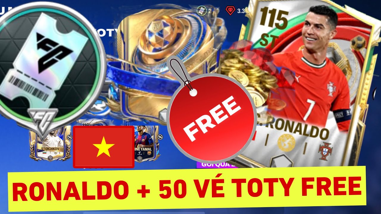 CÁCH NHẬN THÊM 50 VÉ TOTY + RONALDO 115 MIỄN PHÍ CỰC ĐƠN GIẢN TRONG GAME FC MOBILE VIỆT NAM 🇻🇳