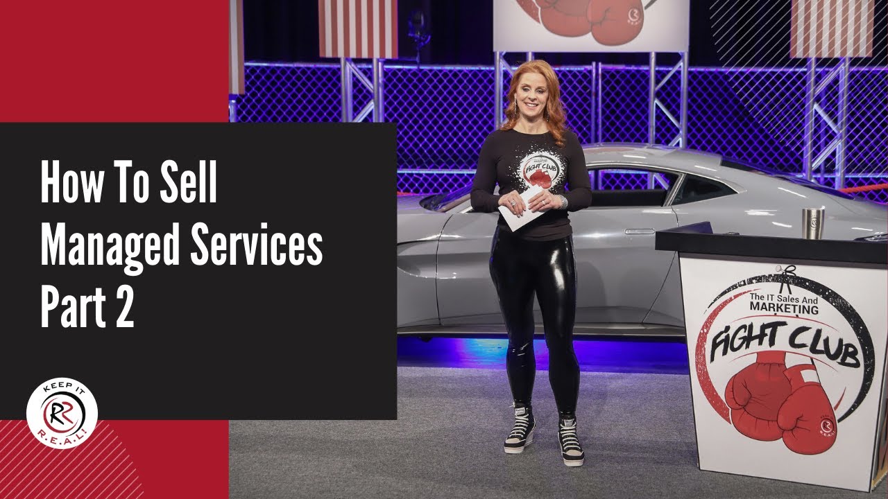 How To Sell Managed Services (Part 2)