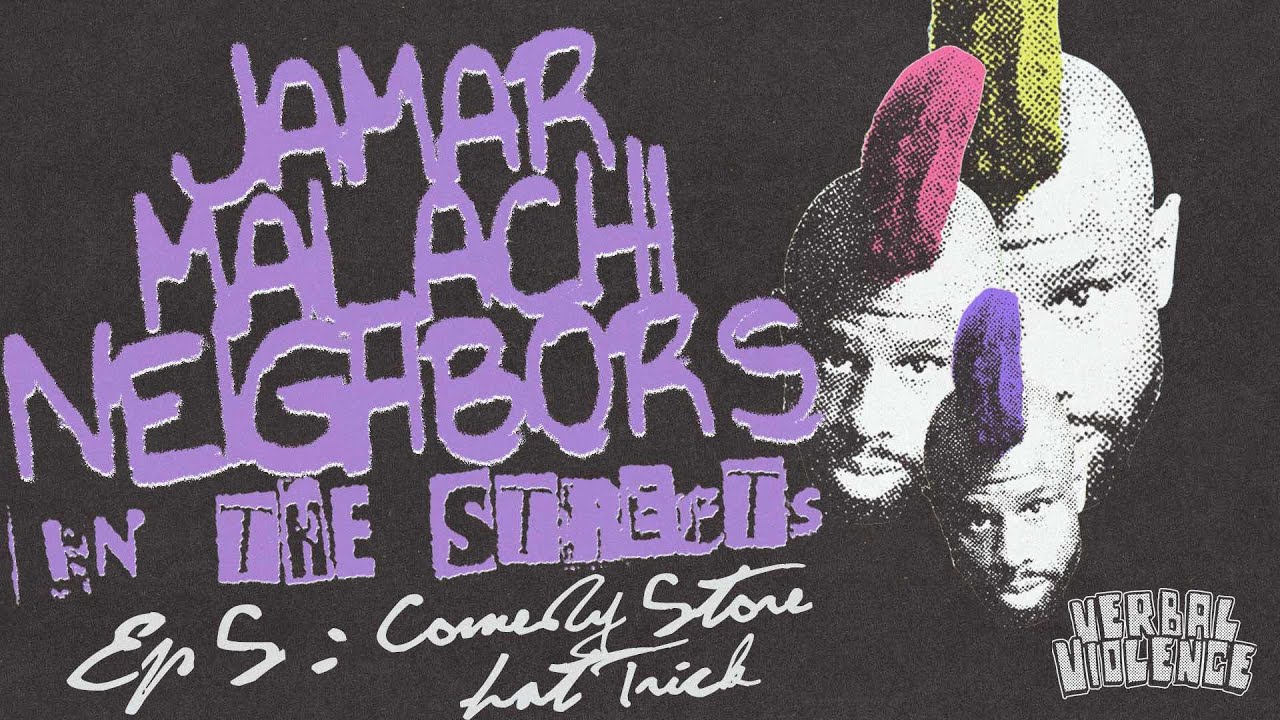Jamar & Friends |  VLOG #5 - Jamar Malachi Neighbors: In The Streets