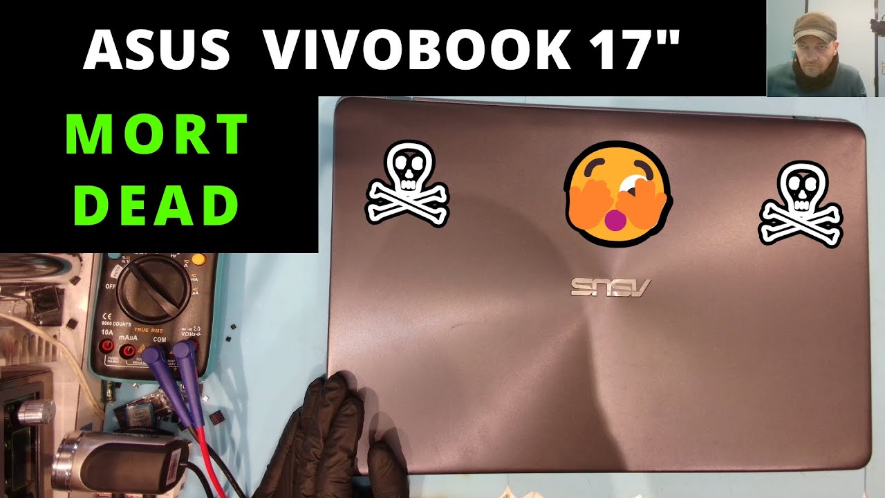 Asus VivoBook 17 - Deadly Mort