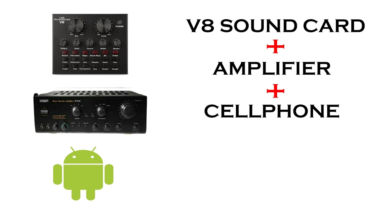 Paano i-connect ang v8 Sound Card sa Amplifier at Cellphone?