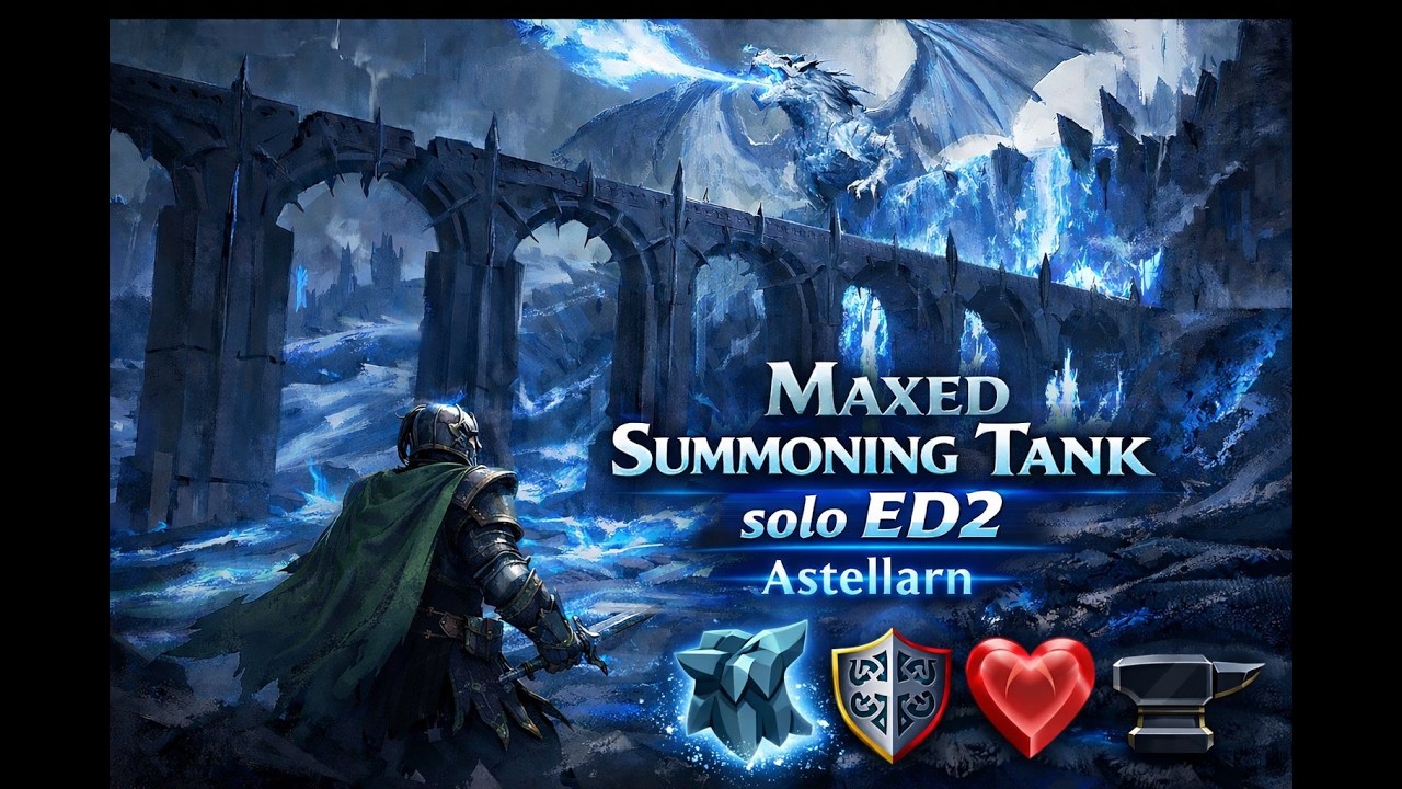 Max Summoning Tank Solo ED2 - Astellarn