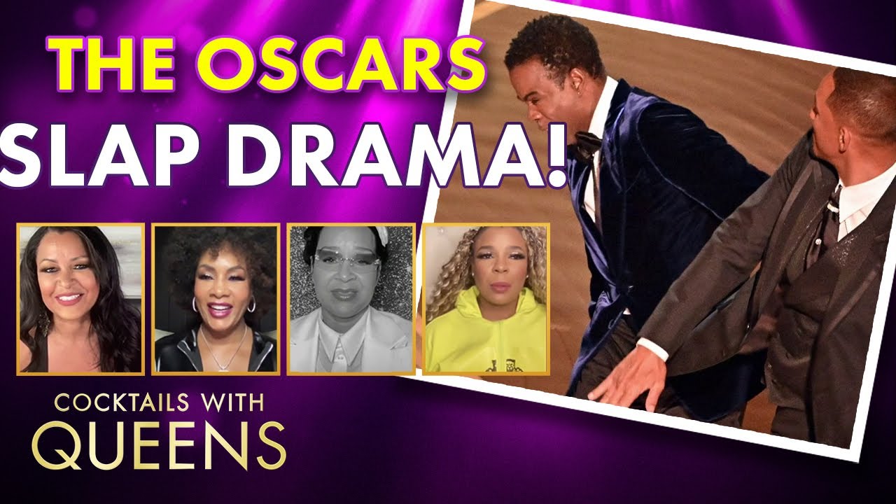 Breaking Down the Historic Chris Rock & Will Smith Oscar Situation! | Cocktails with Queens