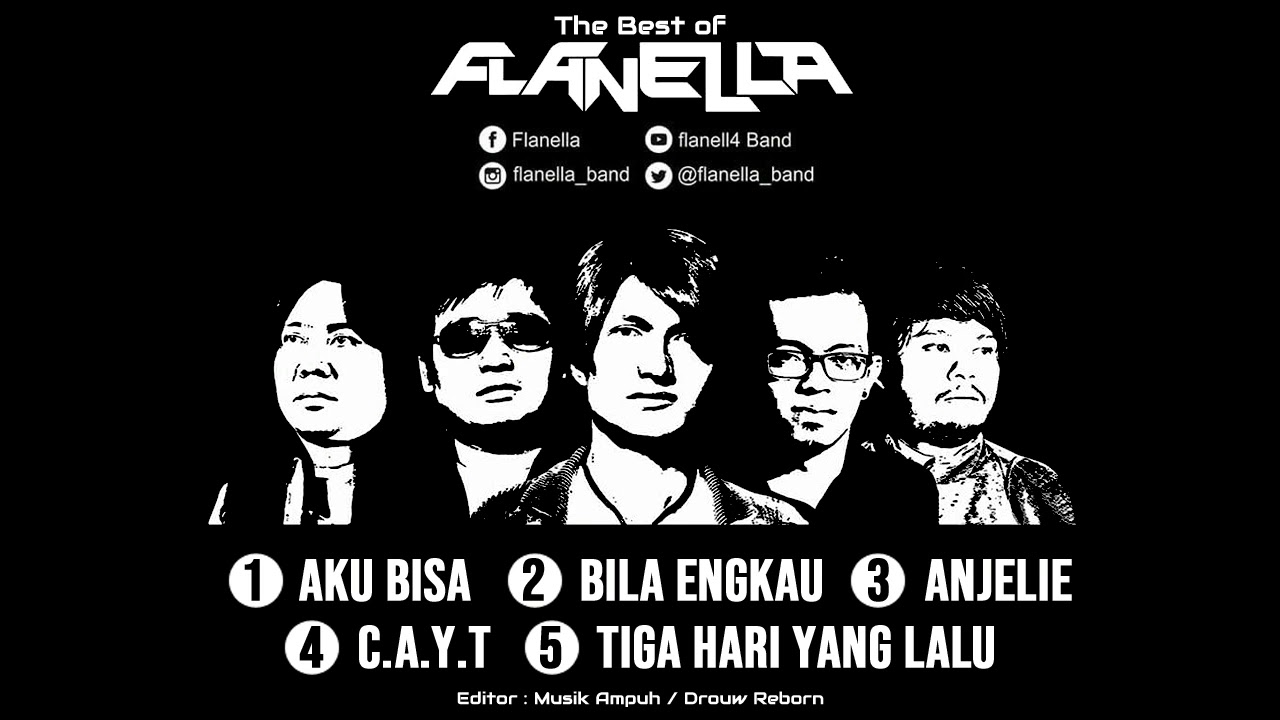 The Best Of Flanella (Bila Engkau) TOP 5 Full Album