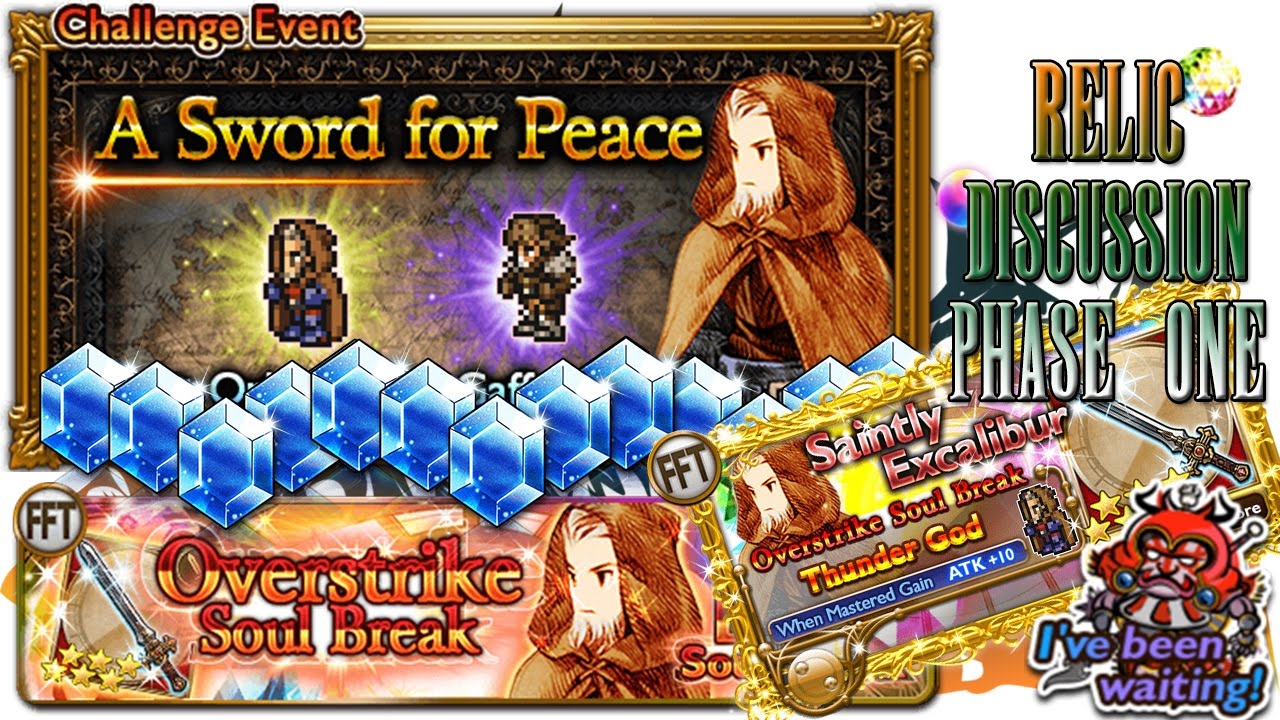 [FFRK] Orlandu Saintly Excalibur FFT Relic Review | 100 Gem Draw | A Sword for Peace - Banner 1