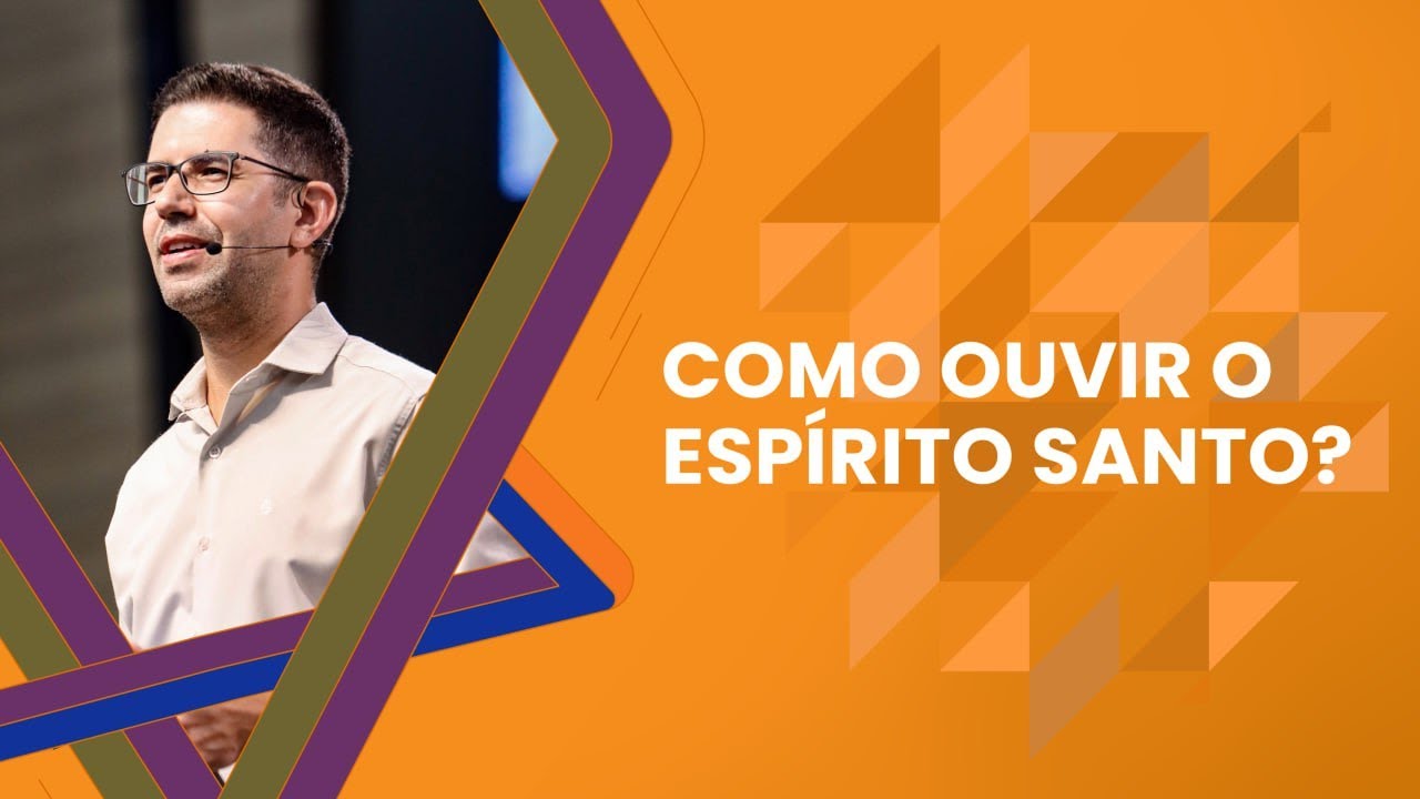 Como ouvir o Espírito Santo? - Thiago Freitas