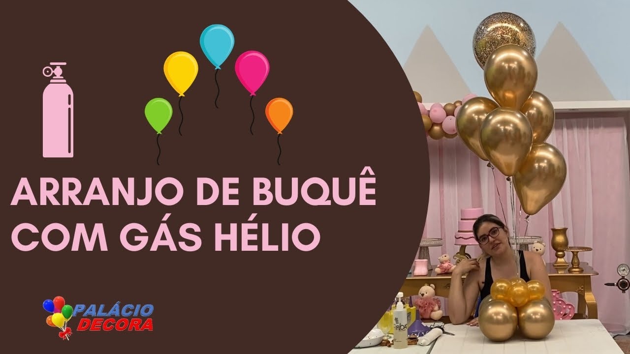 BALÃO PERSONALIZADO │ARRANJO DE BUQUÊ COM GÁS HÉLIO