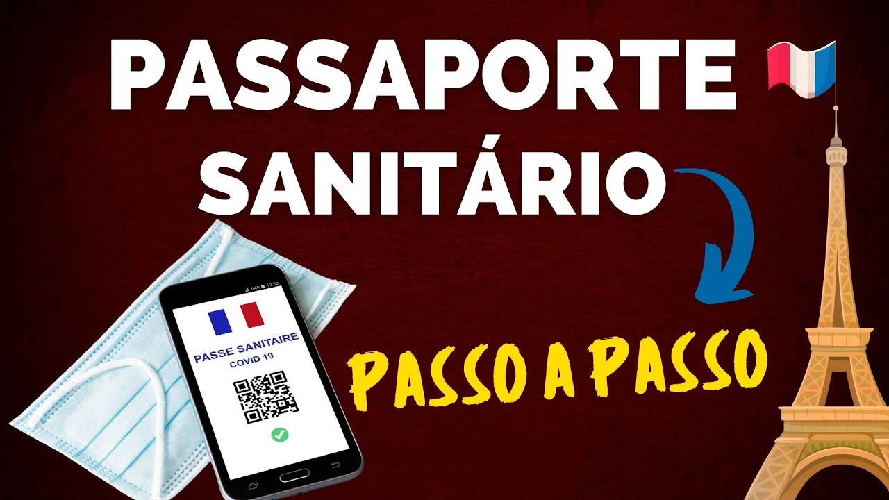 Como emitir o passe sanitário da França