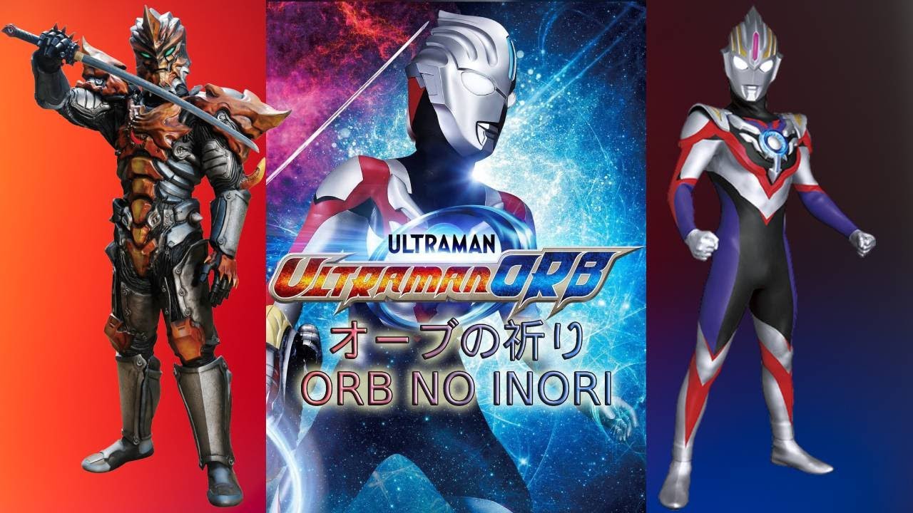 MAD Ultraman Orb || Orb no Inori REMIX