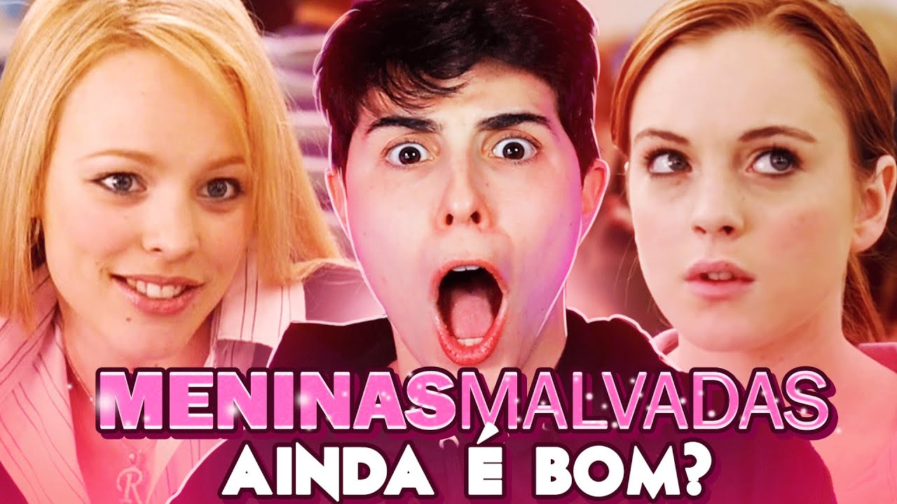 MUITO ERRADO? ANALISANDO MENINAS MALVADAS EM 2023!