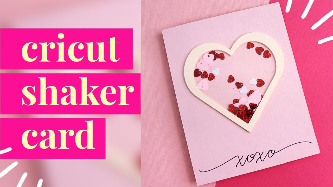 Cricut Shaker Card - How to Design Your Own