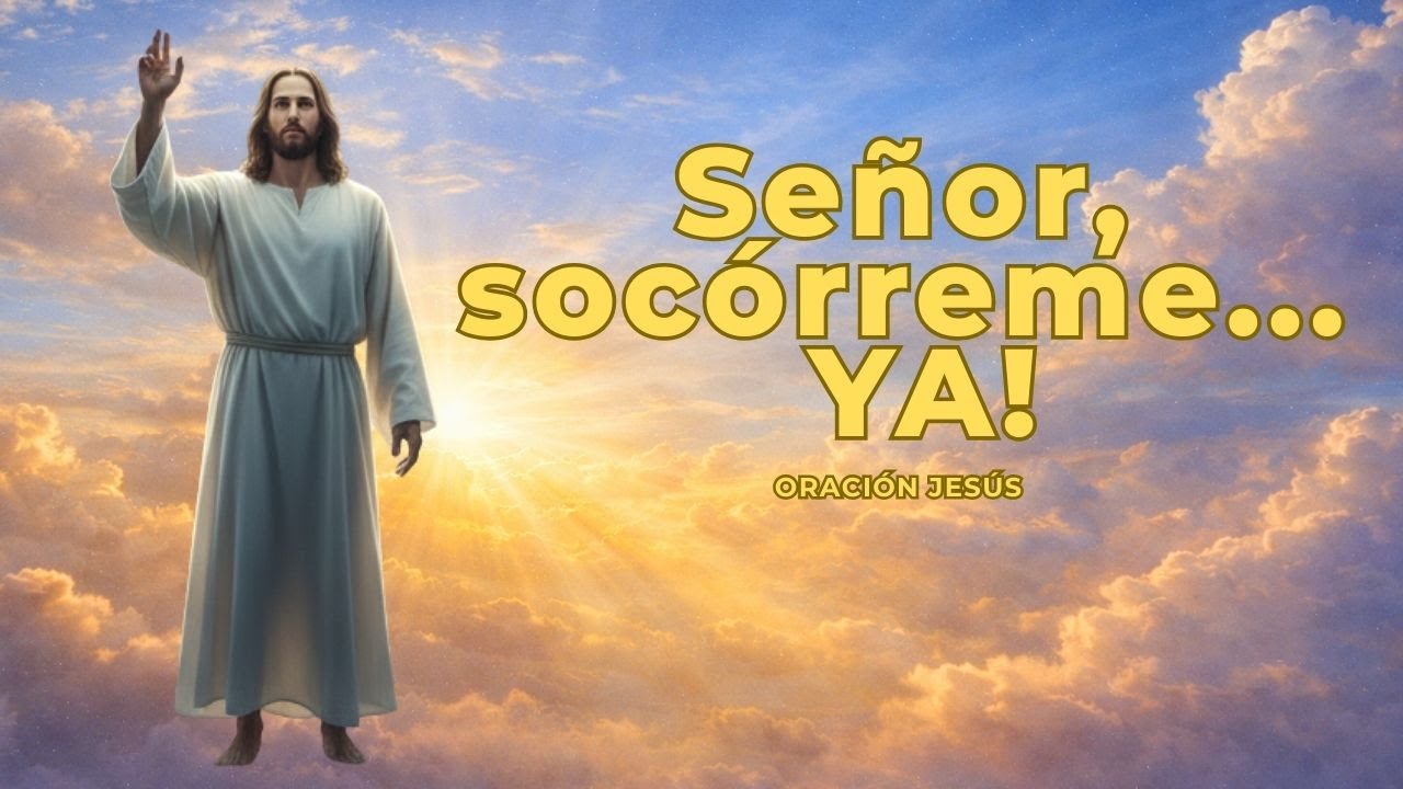 Oración JESÚS en tiempos de escasez y aprendizaje espiritual
