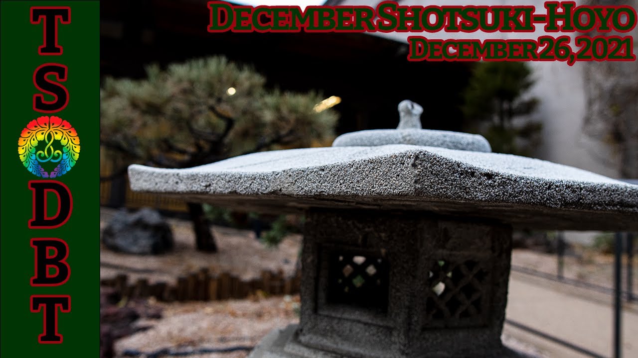 Phases of Matter and Buddhism - TS/DBT December Shotsuki-Hoyo - December 26, 2021