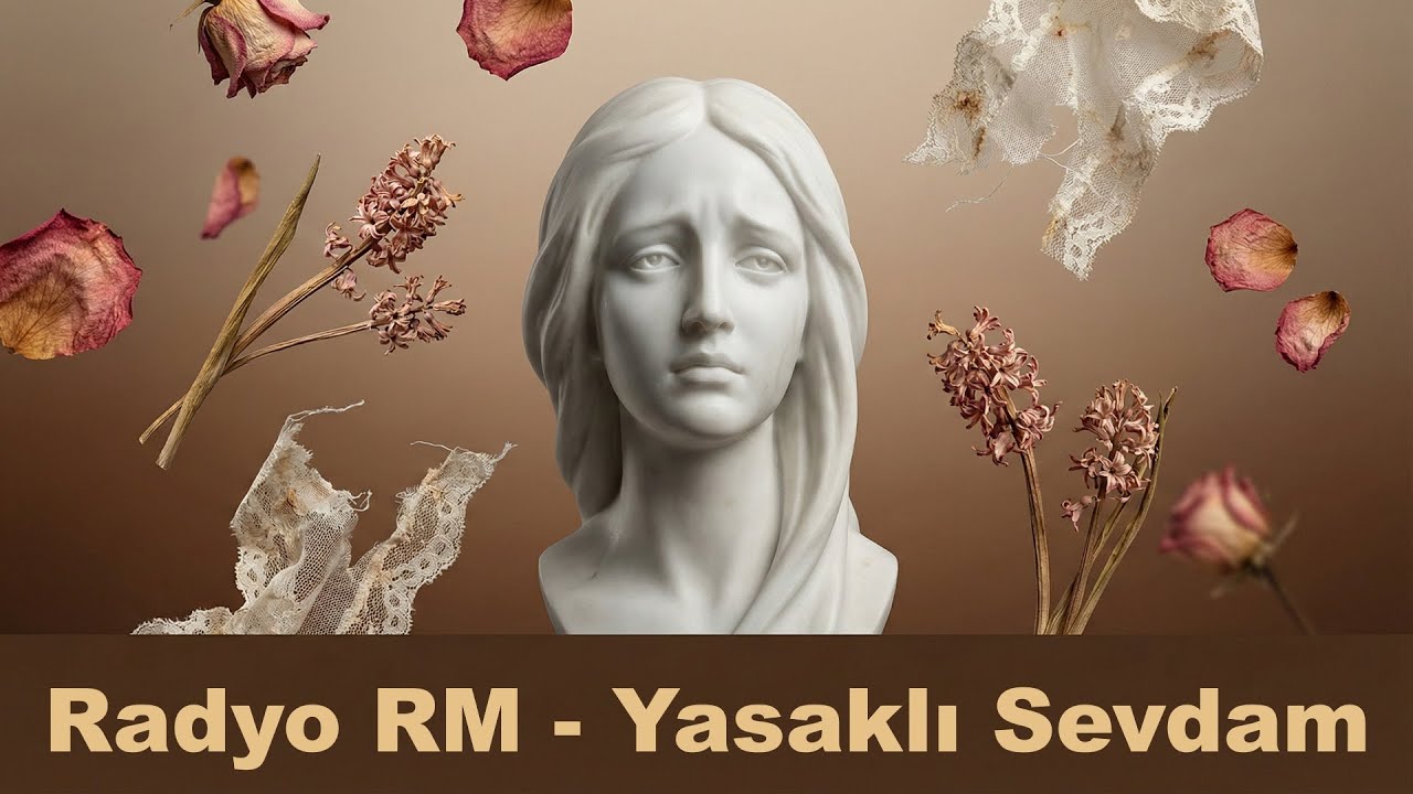 Radyo RM - Yasaklı Sevdam