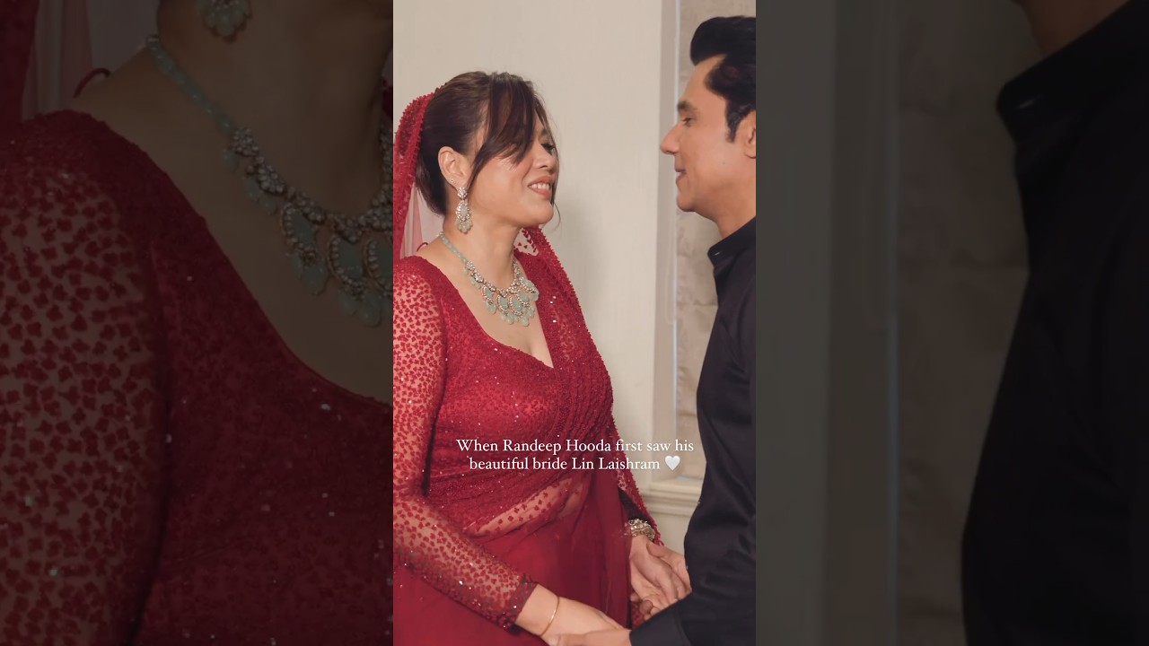 When Randeep Hooda first saw her beautiful bride Lin Laishram #randeephooda #linlaishram #bollywood