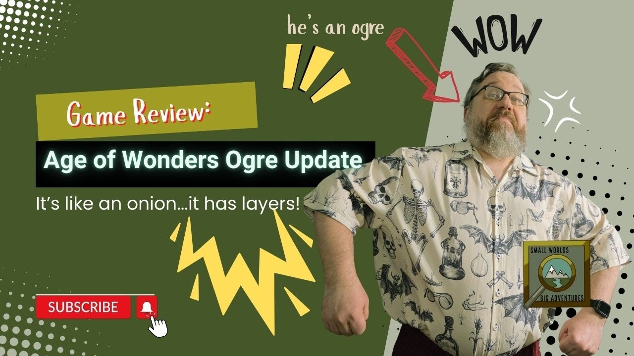 Pop Pop Plays: Age of Wonders Ogre Update