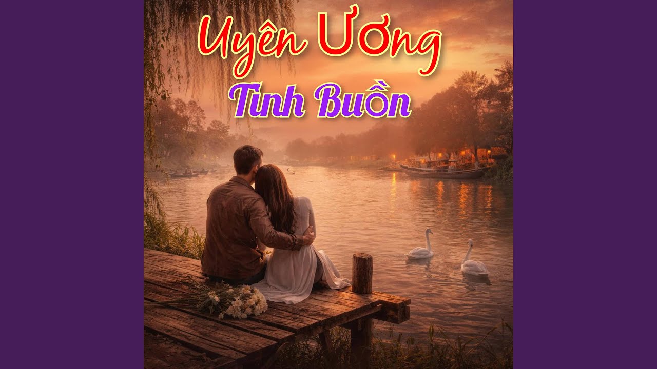 Uyên Ương Tình Buồn