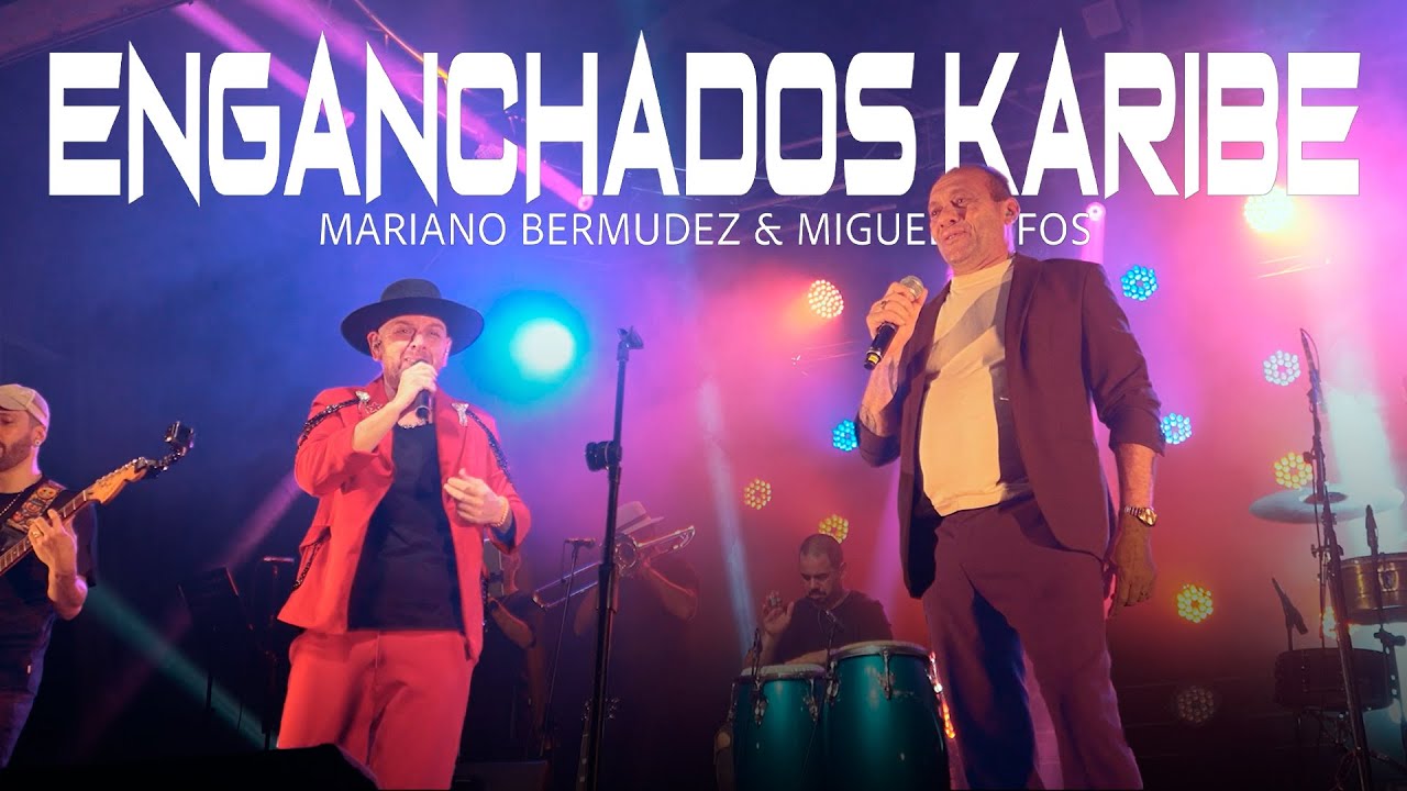 Mariano Bermudez, Miguel Cufos - Enganchados Karibe (Video Oficial)