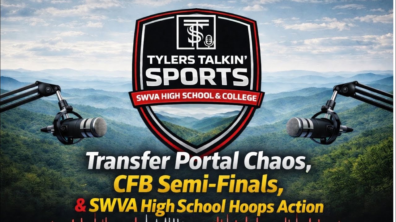 Transfer Portal Chaos, CFB Semi-Finals, & SWVA High School Hoops Action