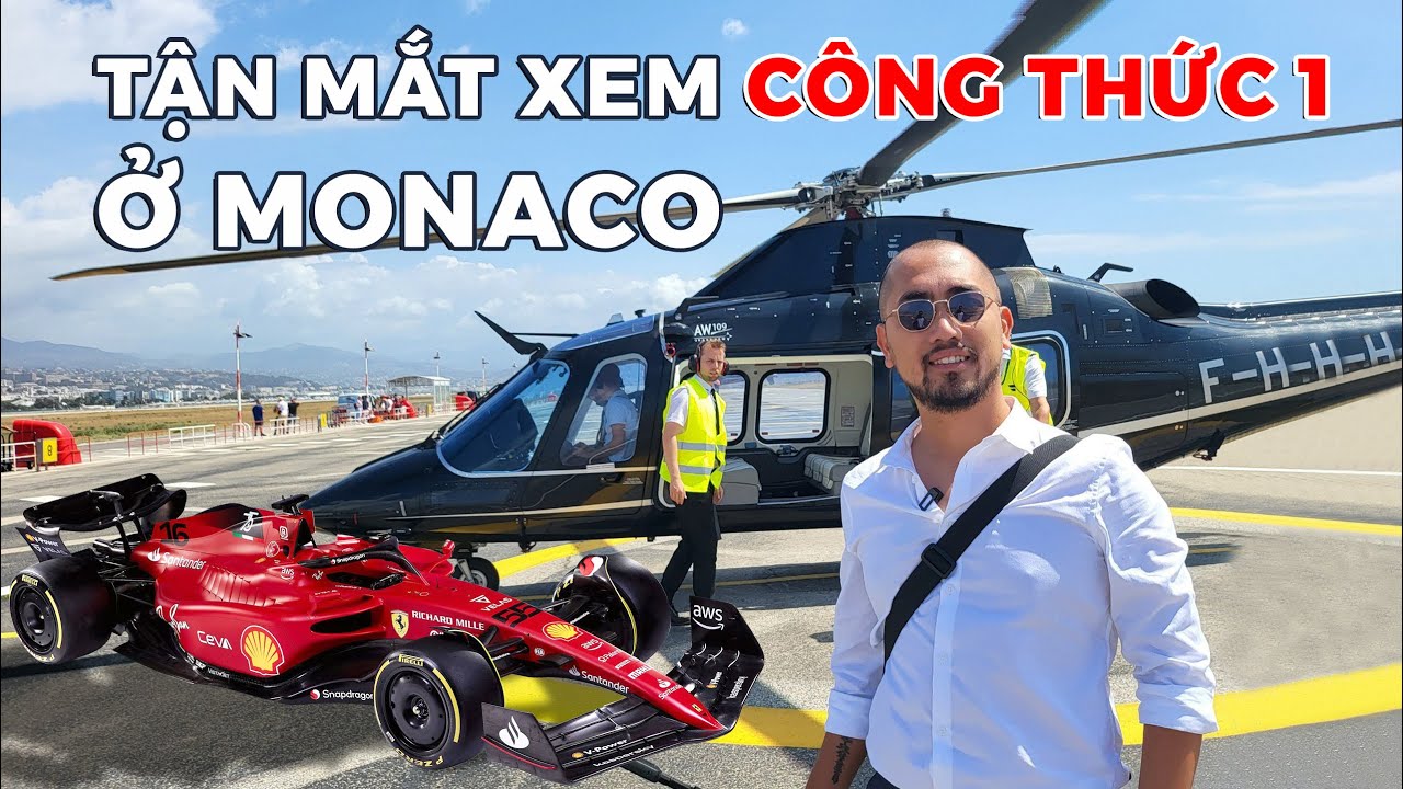 Thuê TRỰC THĂNG bay qua Monaco xem GIẢI ĐUA F1 kịch tính từ VIP PRIVATE LOUNGE | NHATO Review