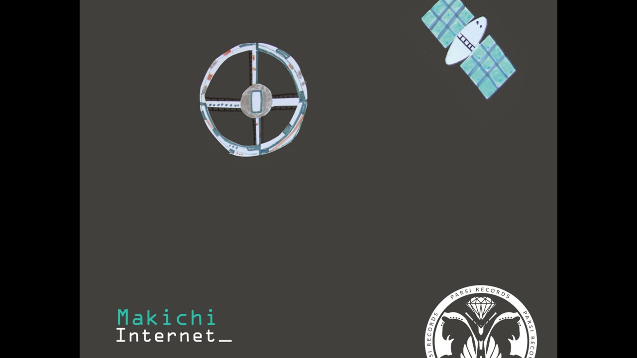 MAKICHI: Internet (Original Mix)
