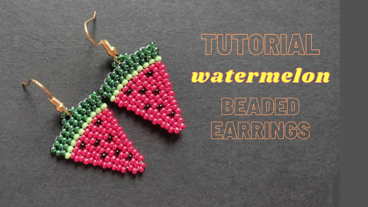How to make beaded watermelon earrings, tutorial with seed beads