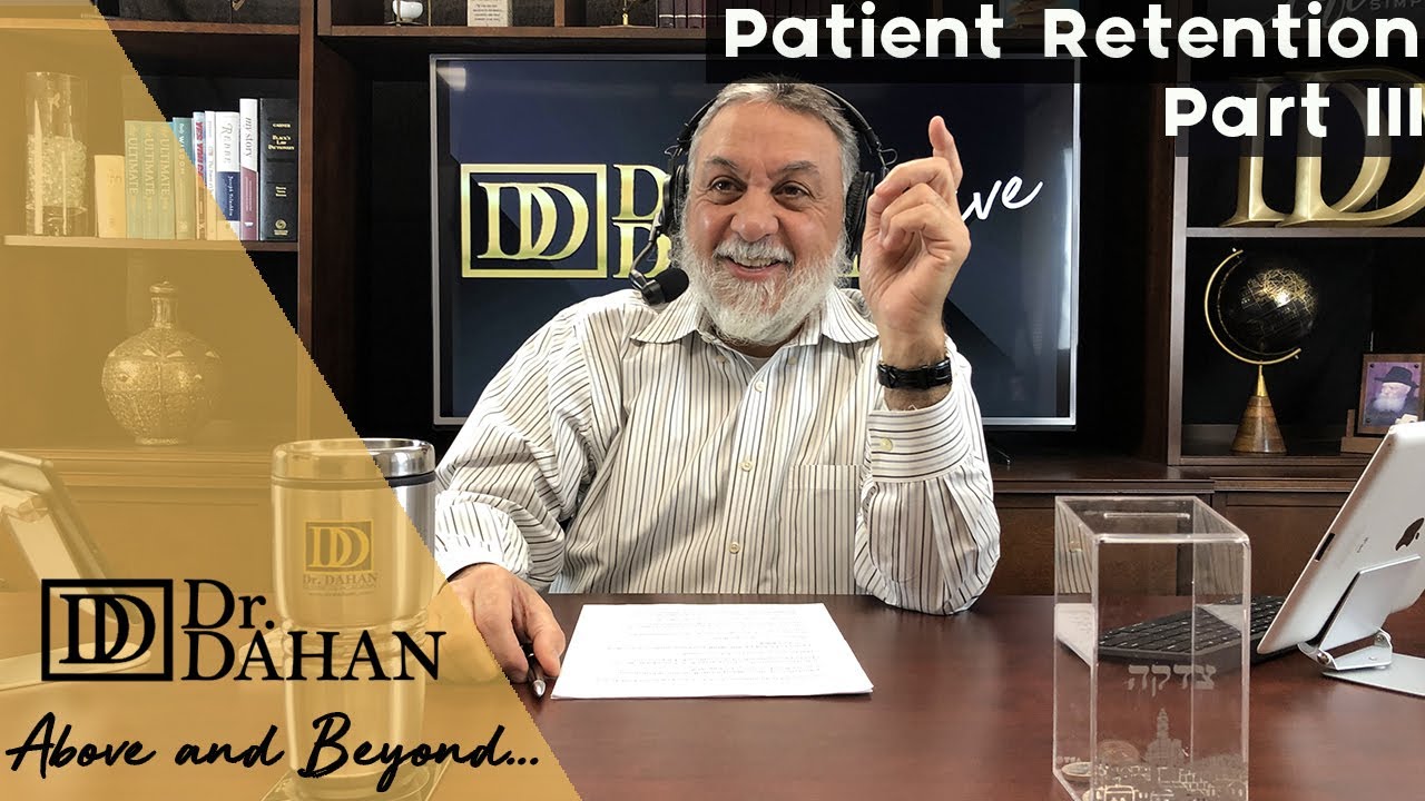 How to Increase Patient Retention Part III