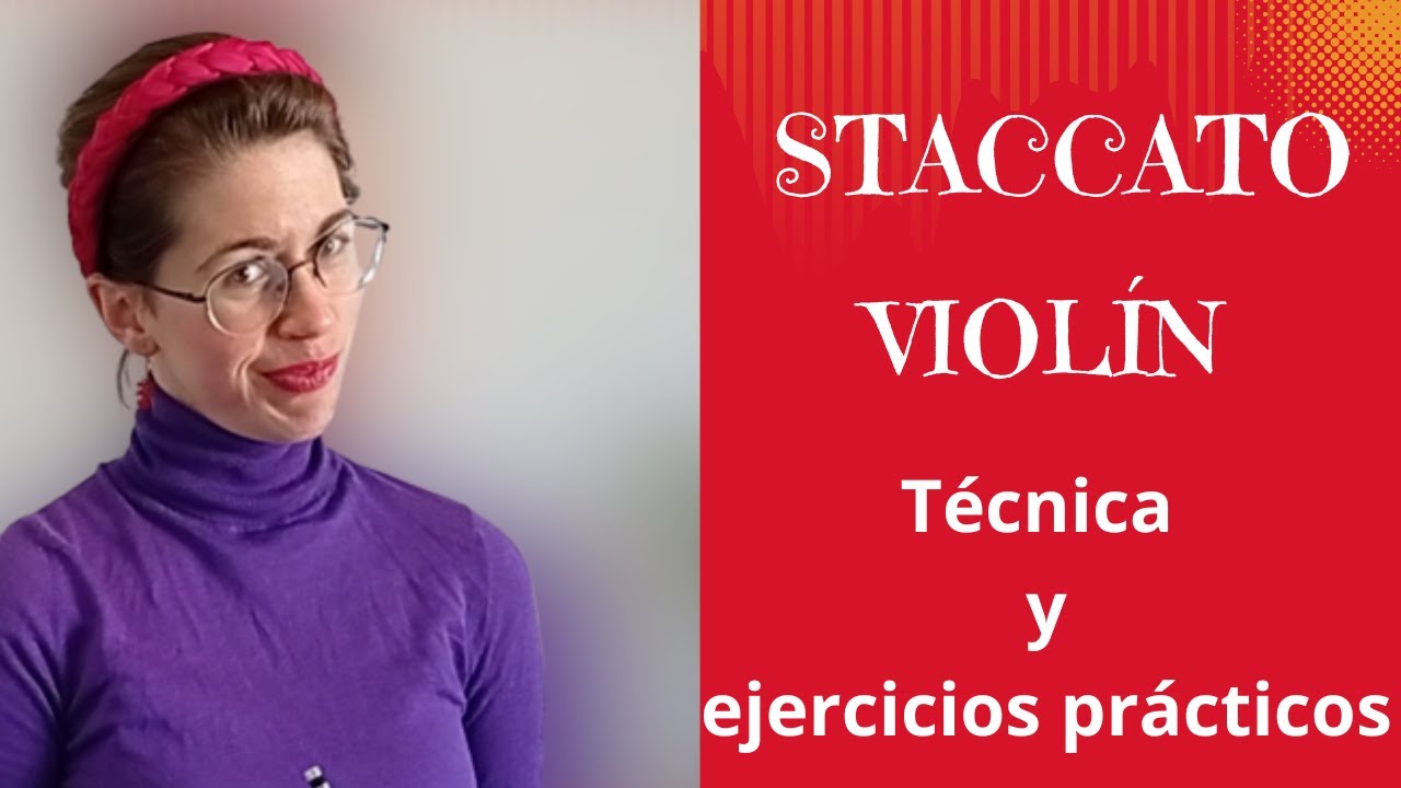Staccato Violín - Primera clase de Staccato y ejercicios