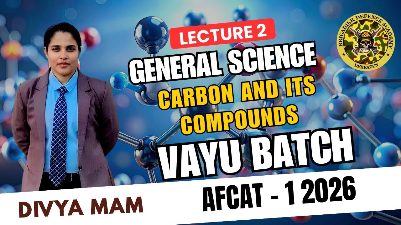 AFCAT 1 2026 | Carbon & Its Compounds Top 30 MCQs | Lecture 2 Chemistry by Divya Ma’am | VAYU Batch
