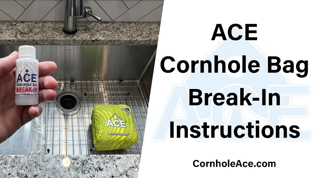 ACE Cornhole Bag Break-In Kit Instructions