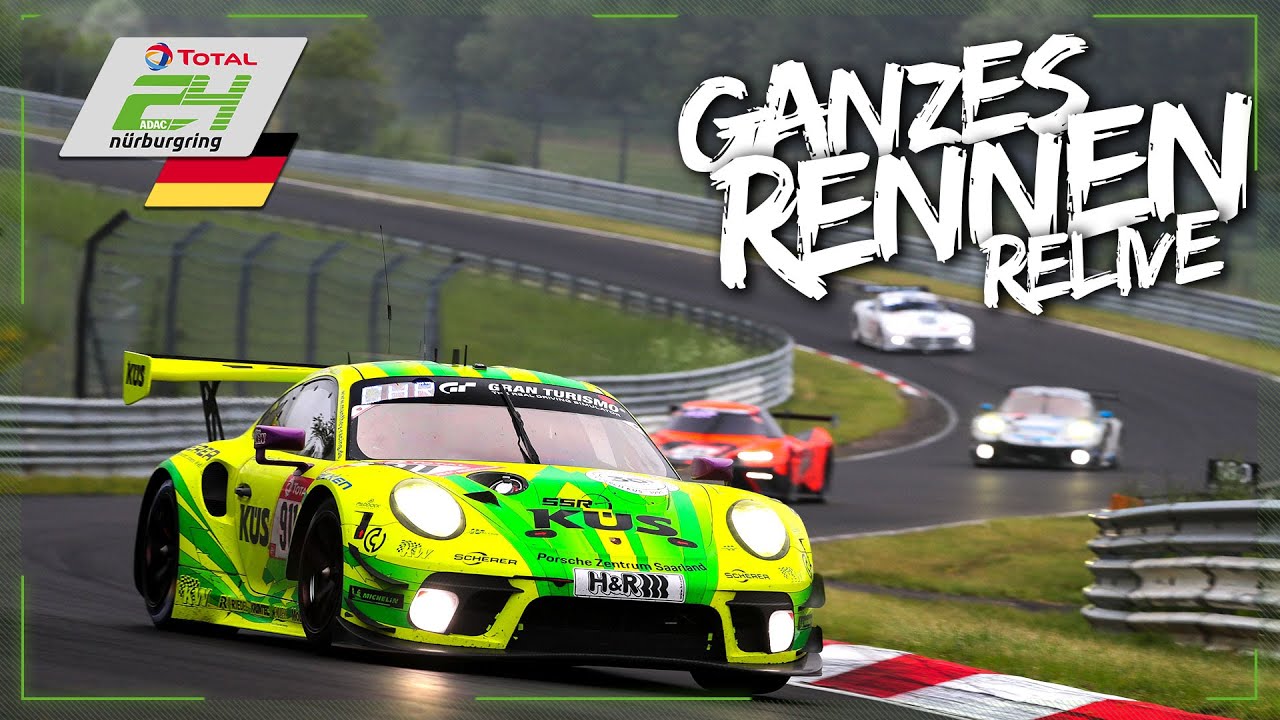 GANZES RENNEN | ADAC TOTAL 24h Rennen 2021 Nürburgring | RELIVE 🇩🇪  Deutsch