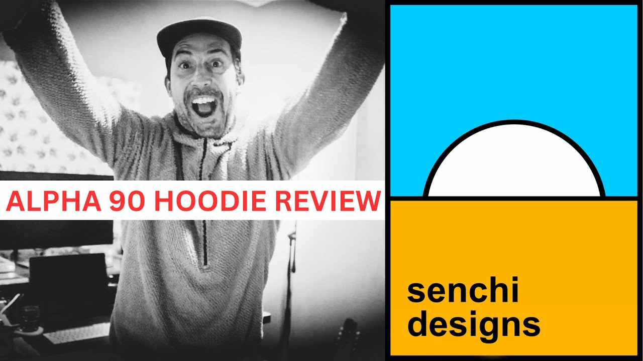 Senchi Alpha 90 Hoodie REVIEW
