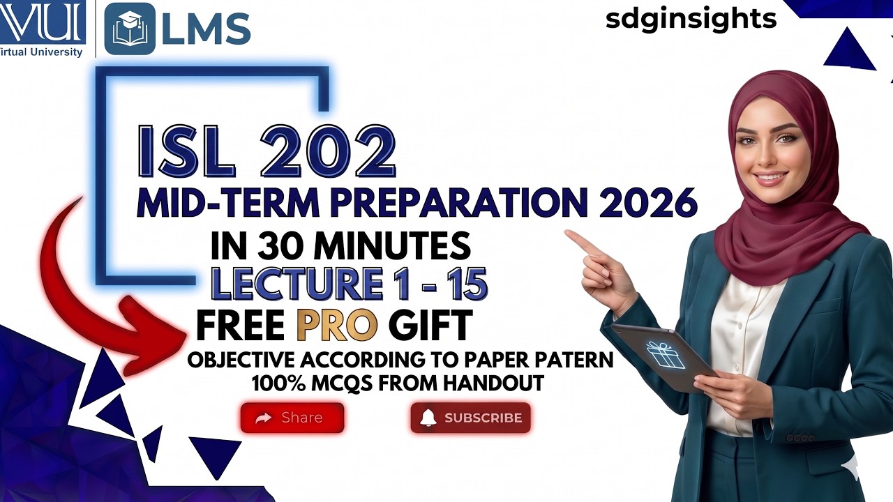 ISL202 Mid Term Preparation 2026 | 100% Guaranteed Success + FREE PRO GIFT 🎁 | Virtual University