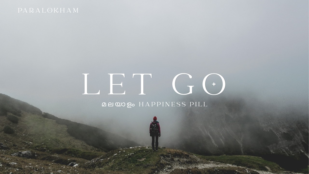 Let go | Love | Relationship | മലയാളം