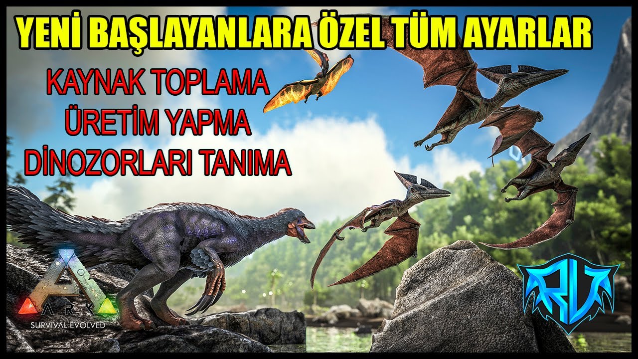 Ark Başlarken Yapılması Gerekenler (Güncel 2022) | Ark: Survival Evolved Türkçe Rehber