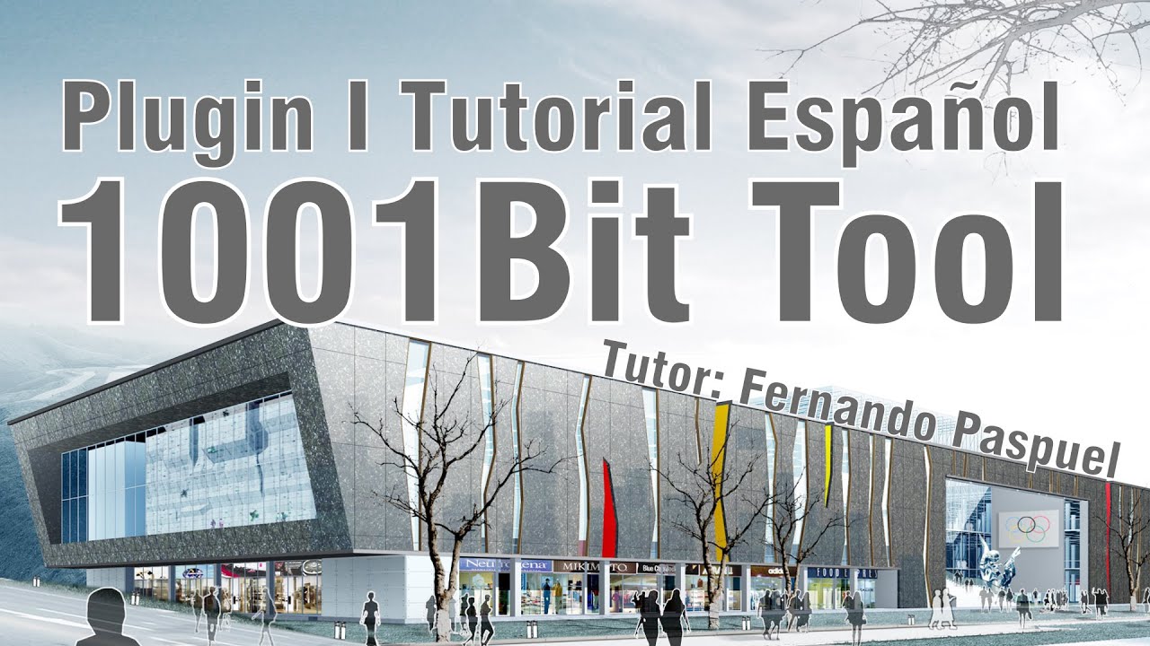 1.- 1001bit Tool Tutorial Español | Sketchup Plugins