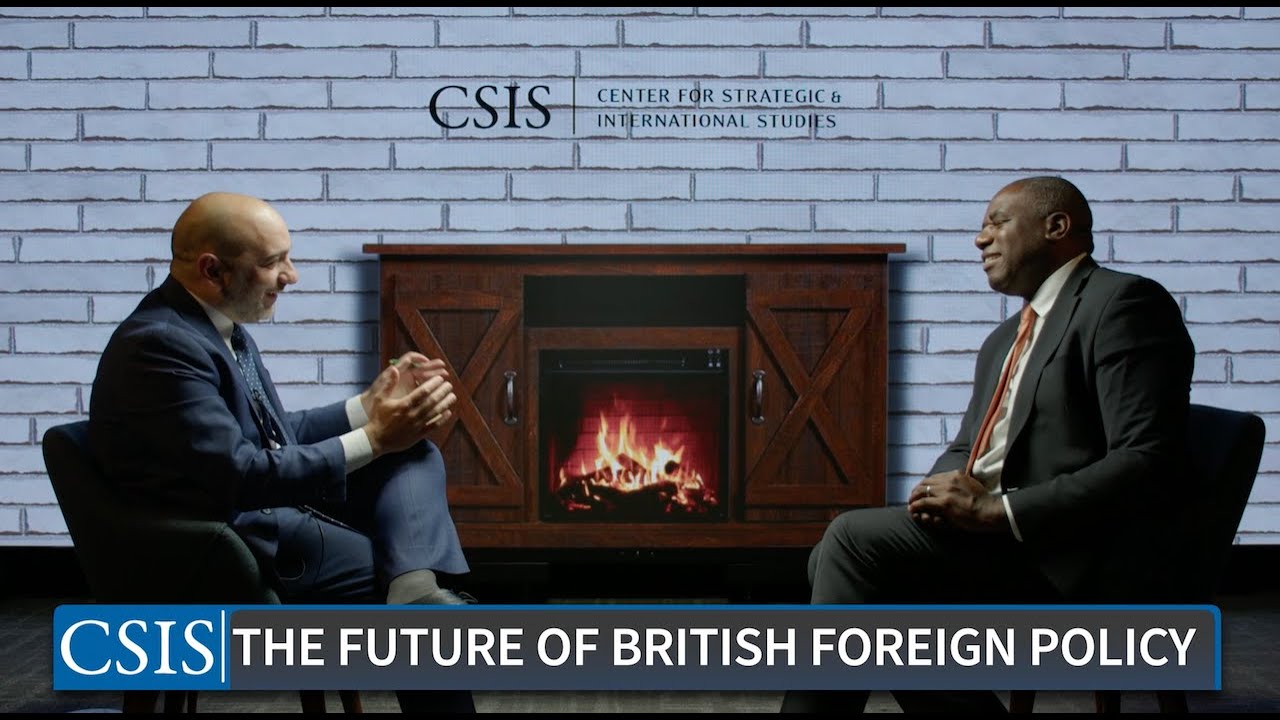 The Future of British Foreign Policy: A Conversation with UK Shadow Foreign Secretary David Lammy MP