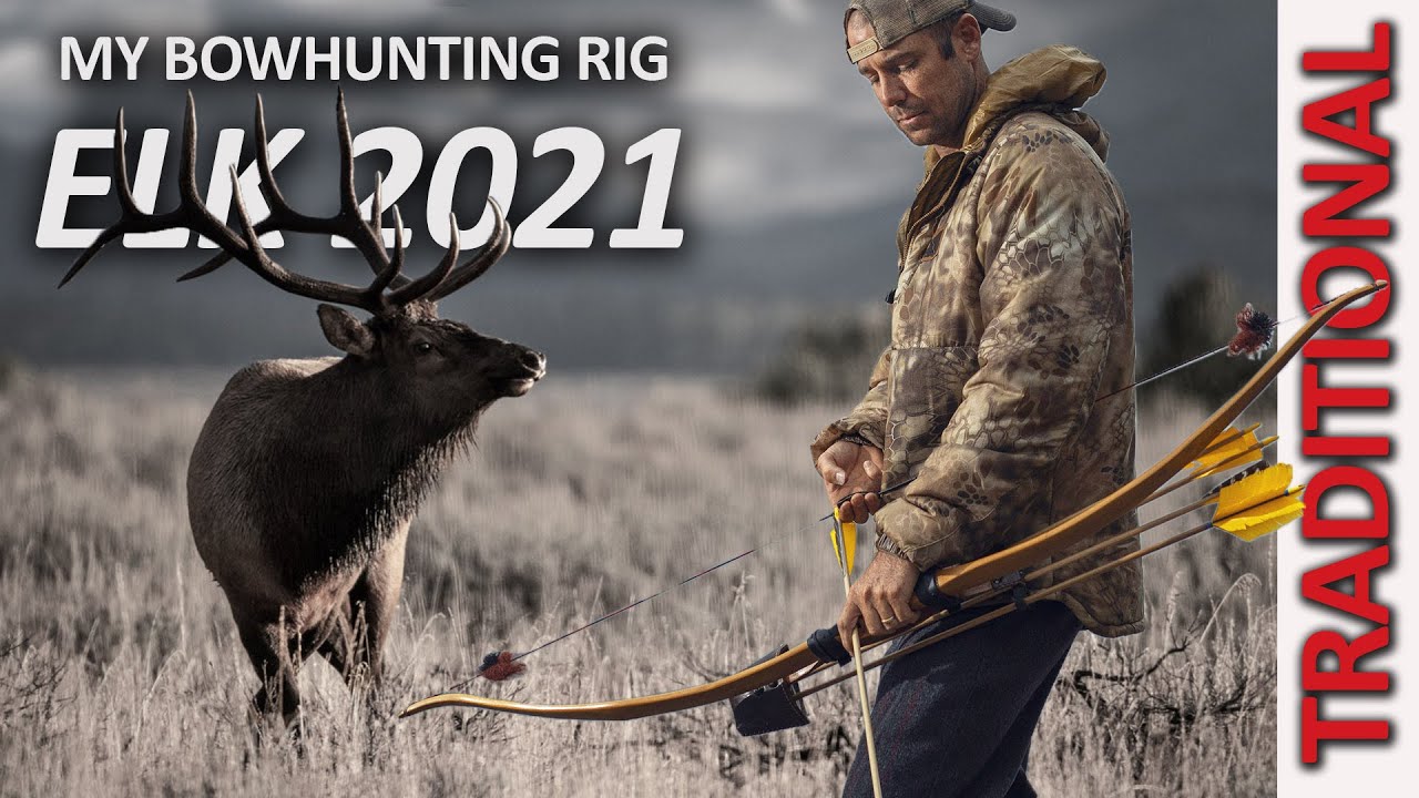 Traditional Bowhunting Setup for 2021