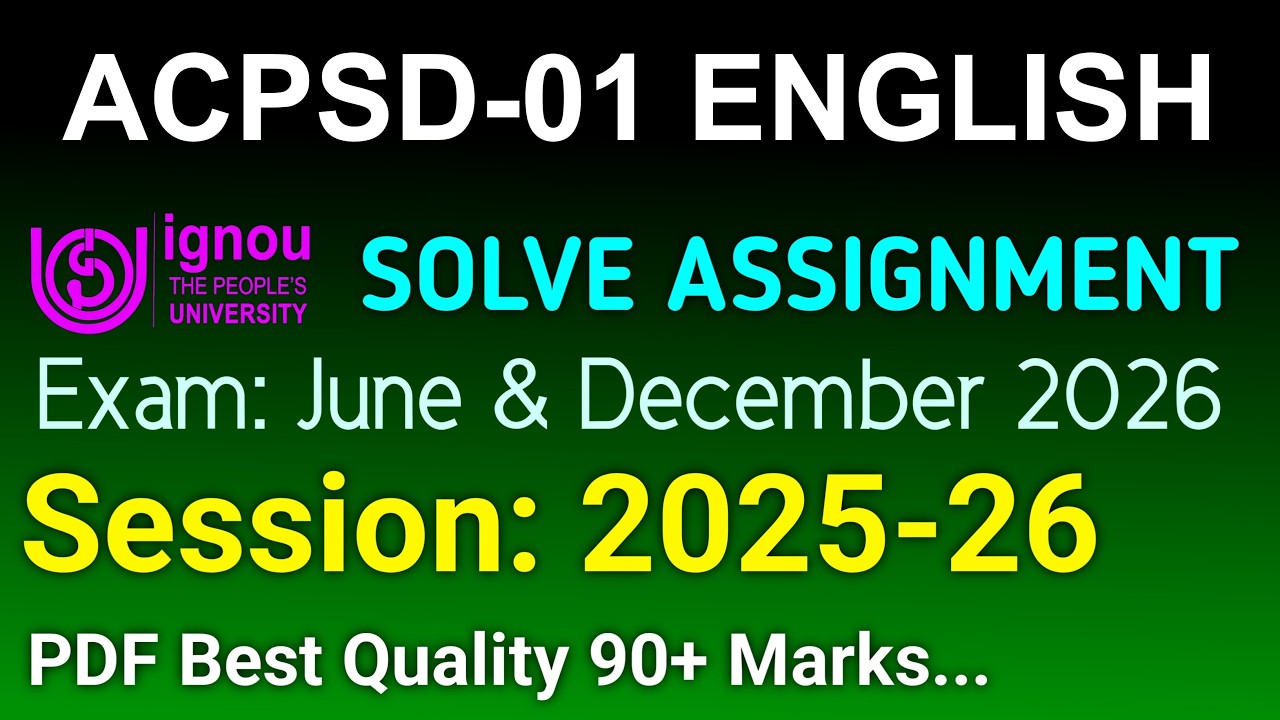 ACPSD 1 Solved Assignment 2025-26 English, ACPSD 1 Solved Assignment 25-26, ACPSD-01 Assignment