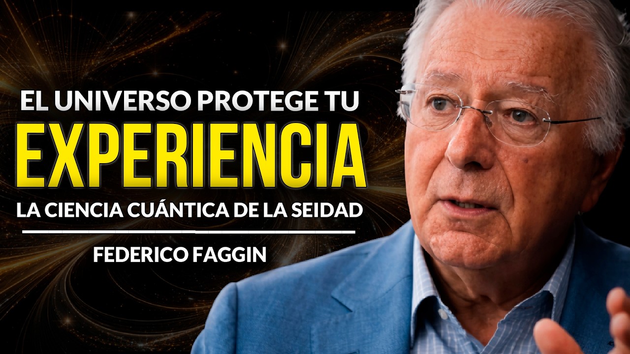 La Ciencia de la Seidad: Cómo las Leyes Cuánticas Protegen tu Mundo Interno | Federico Faggin