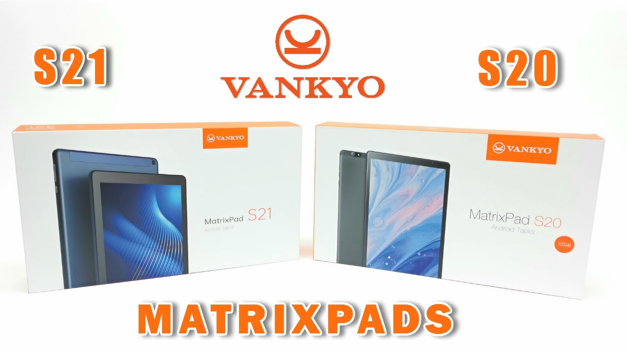 Обзор и сравнение планшетов Vankyo MatrixPad S20 и S21 Android 9 Pie