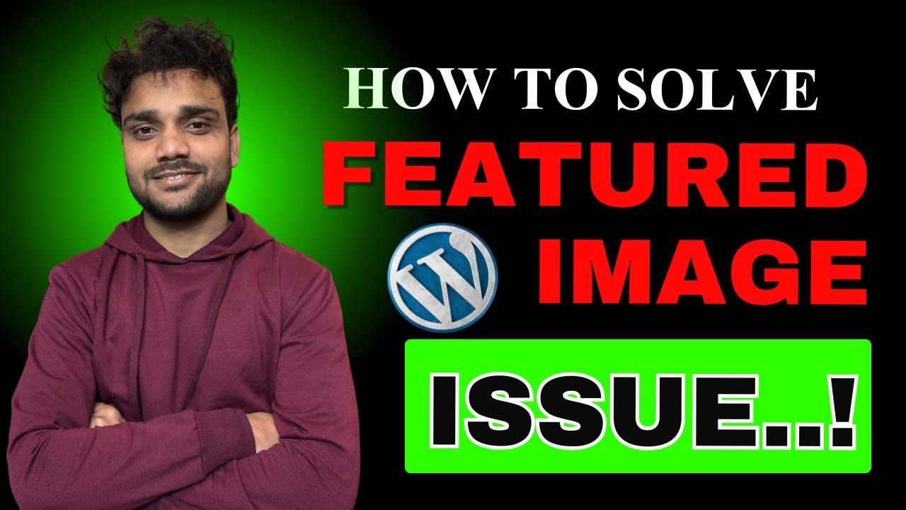How to Solve WordPress Post Featured Image Issue Step-by-Step Guide | #wordpress | #newsportal