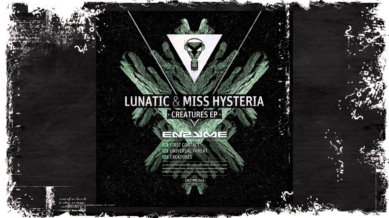 Lunatic & Miss Hysteria - Creatures